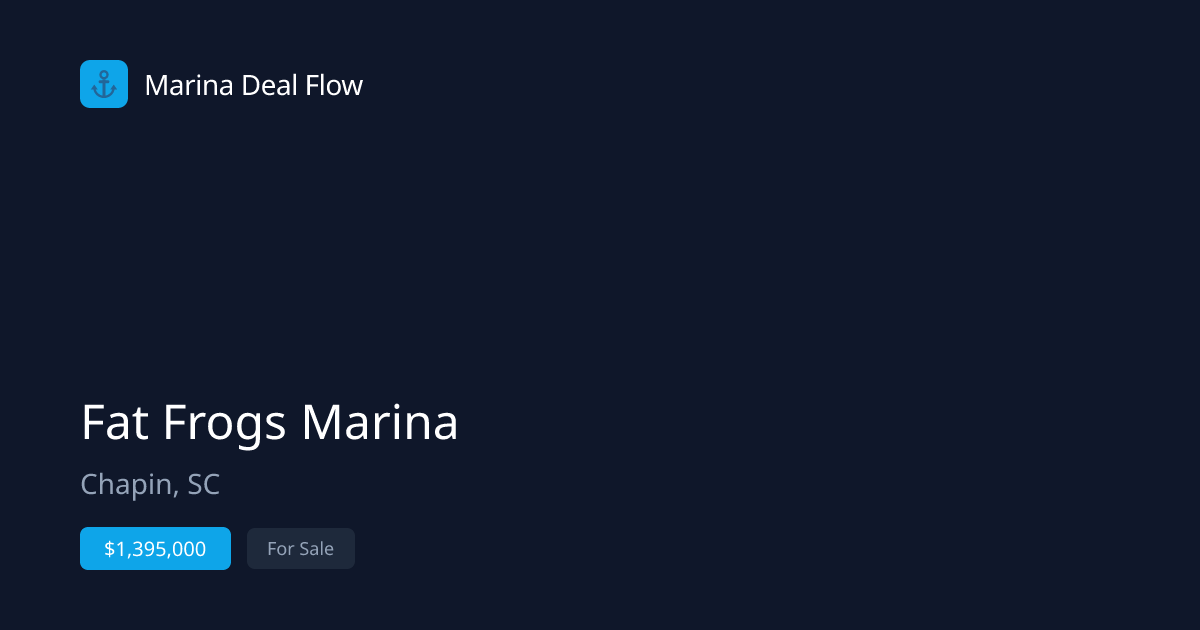 Fat Frogs Marina For Sale — $1,395,000 | Chapin, SC Marina