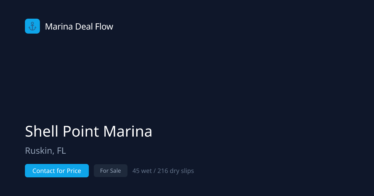 Shell Point Marina For Sale | Ruskin, FL Marina
